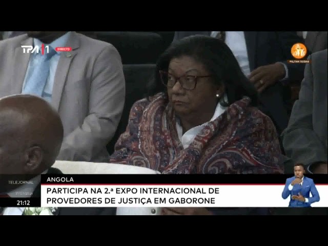 Angola participa na 2ª Expo internacional de provedores de justiça em Gaborone