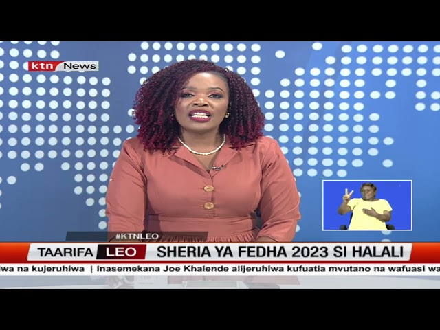 ⁣Mahakama ya rufaa yaharamisha sheria ya fedha wa mwaka 2023