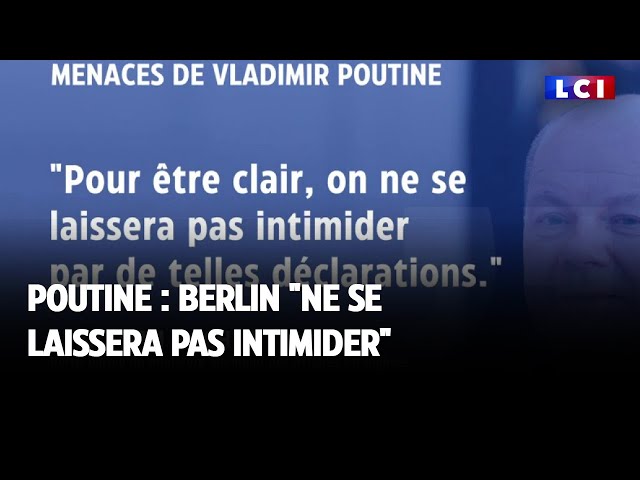 Poutine : Berlin "ne se laissera pas intimider"