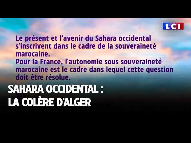 Sahara occidental : la colère d'Alger