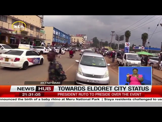 ⁣Eldoret set to be a city