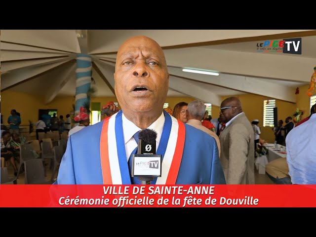 Ville de Sainte-Anne :  Cérémonie officielle de la fête de Douville