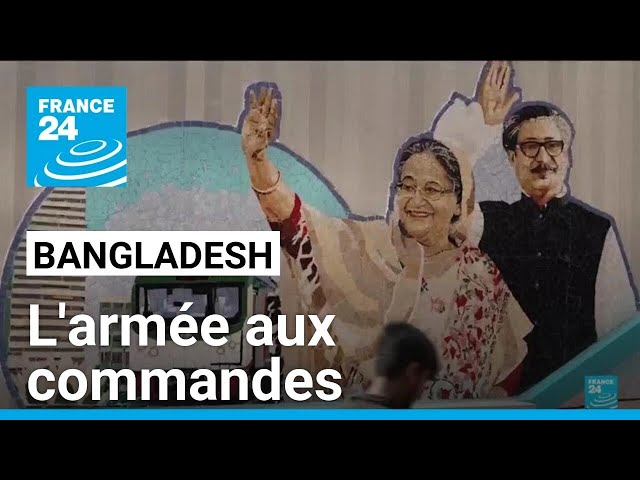 Bangladesh : la Première ministre a démissionné et fui en Inde, l'armée aux commandes