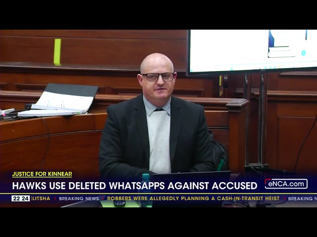 Justice for Kinnear | Hawks use deleted WhatsApps against accused