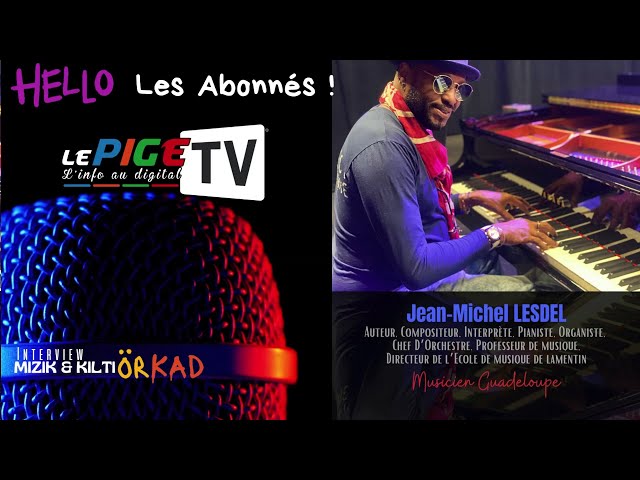 Interview de Jean-Michel LESDEL