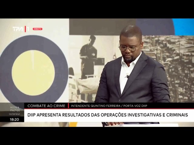 Combate ao Crime DIIP apresenta resultados das Operações investigativas e criminais