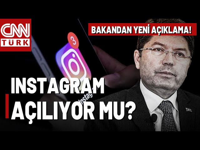 Instagram Kararında Son Durum! Bakandan Yeni Açıklama Geldi: Instagram Açılacak Mı?