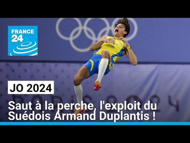 JO 2024 : saut à la perche, l'exploit du Suédois Armand Duplantis ! • FRANCE 24