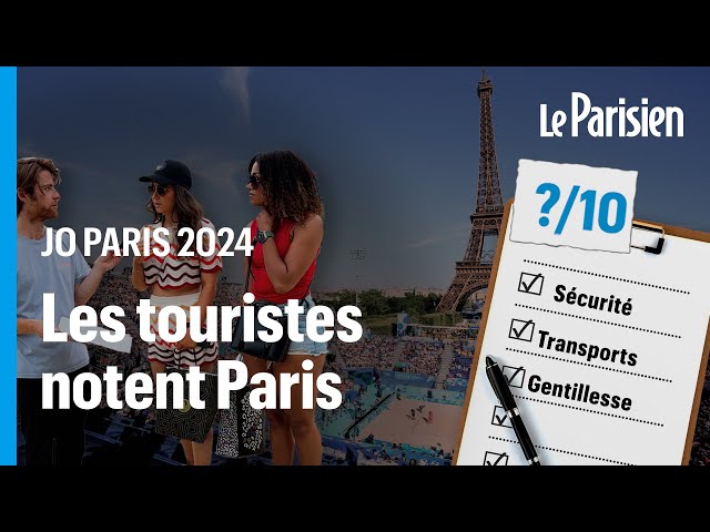 On a demandé aux touristes de noter leur séjour à Paris pendant les JO