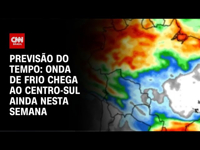 Previsão do Tempo: onda de frio chega ao Centro-Sul ainda nesta semana | CNN NOVO DIA