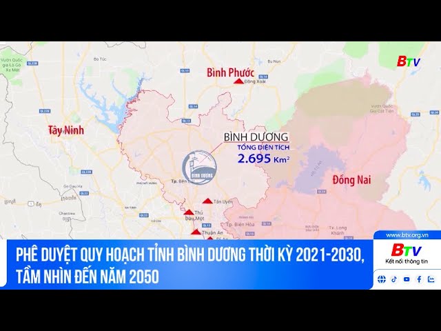 ⁣Phê duyệt Quy hoạch tỉnh Bình Dương thời kỳ 2021-2030, tầm nhìn đến năm 2050