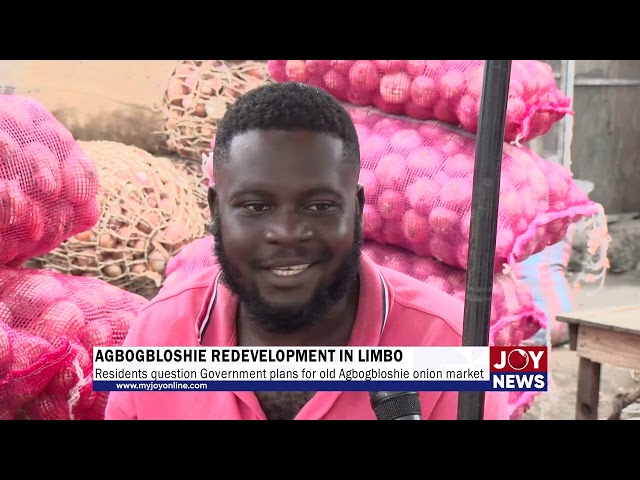 ⁣Agbogbloshie redevelopment in limbo: Residents question Government plans for old onion market