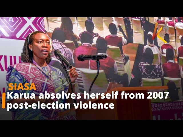 ⁣Karua absolves herself from 2007 post-election violence