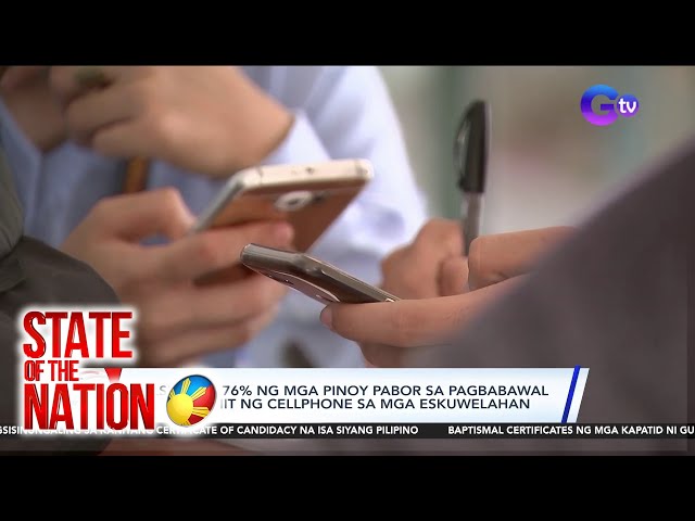 ⁣State of the Nation: (Part 1) Cellphone ban sa paaralan?; Pinekeng Baptismal Cert ni Guo...; Atbp.