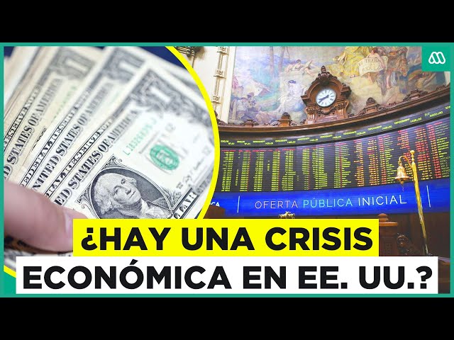 ¿Crisis económica en Estados Unidos? La bolsa y el dólar hacen peligrar las finanzas del mundo