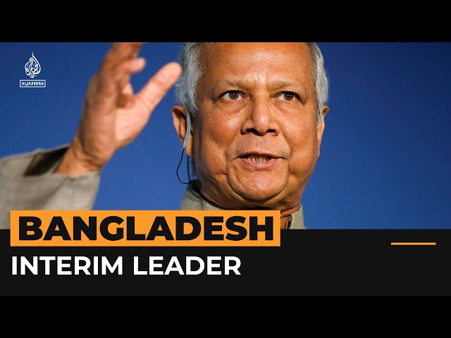 Who is Muhammad Yunus, Bangladesh’s interim leader? | Al Jazeera Newsfeed