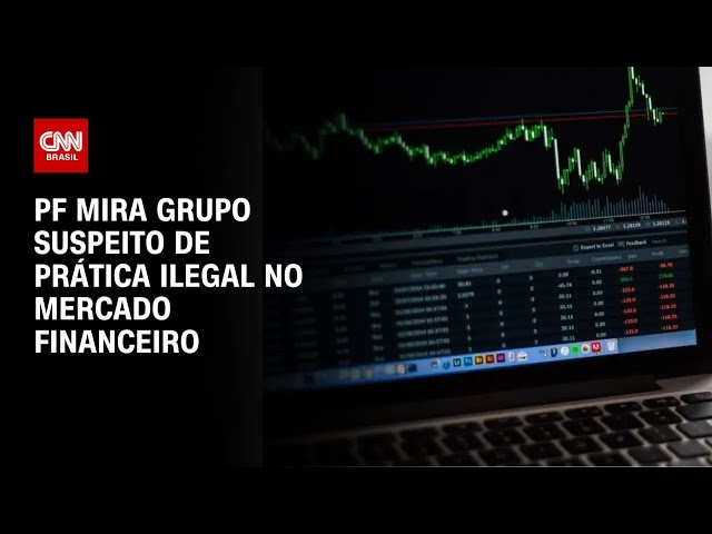 PF mira grupo suspeito de prática ilegal no mercado financeiro | BASTIDORES CNN