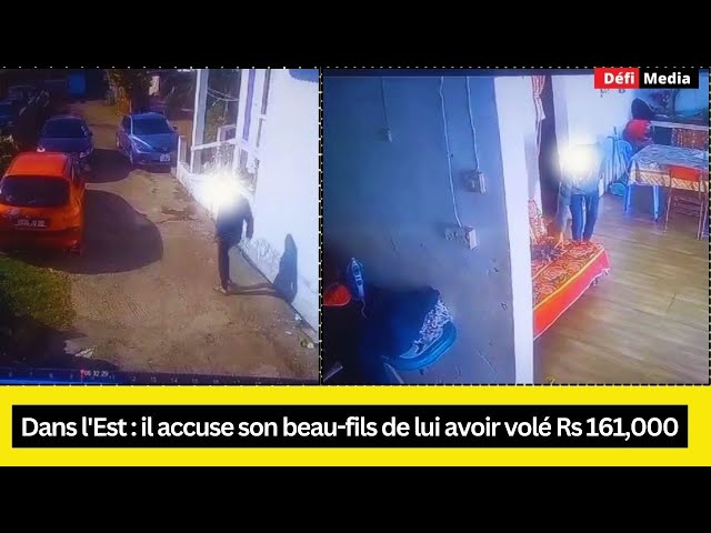 Dans l'Est : il accuse son beau-fils de lui avoir volé Rs 161,000