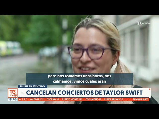 Frustan atentado a concierto de Taylor Swift y cancelan shows