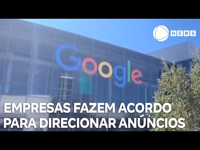 Google e Meta fazem acordo para direcionar anúncios a menores