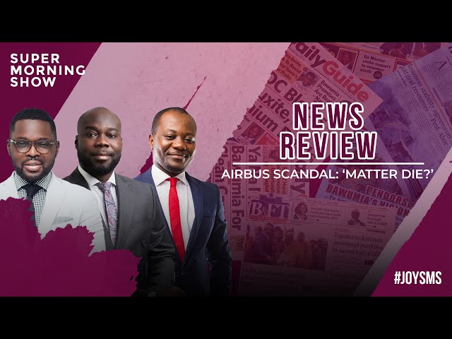 ⁣News Review: 'Matter Die' In Airbus Scandal?