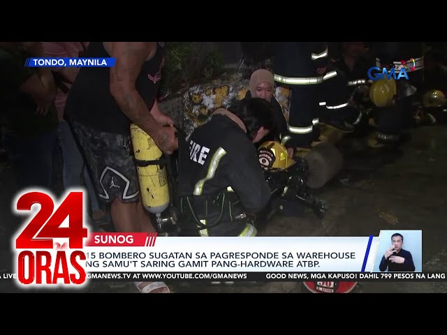 ⁣15 bombero, sugatan sa pagresponde sa warehouse ng samu’t saring gamit pang-hardware at... | 24 Oras