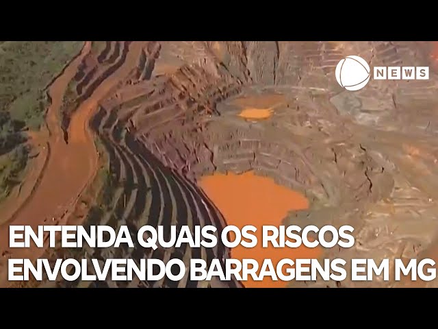 ⁣Entenda quais os riscos envolvendo 50 barragens em Minas Gerais