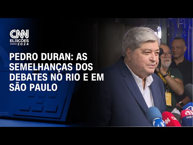 Pedro Duran: As semelhanças dos debates no Rio e em São Paulo | LIVE CNN