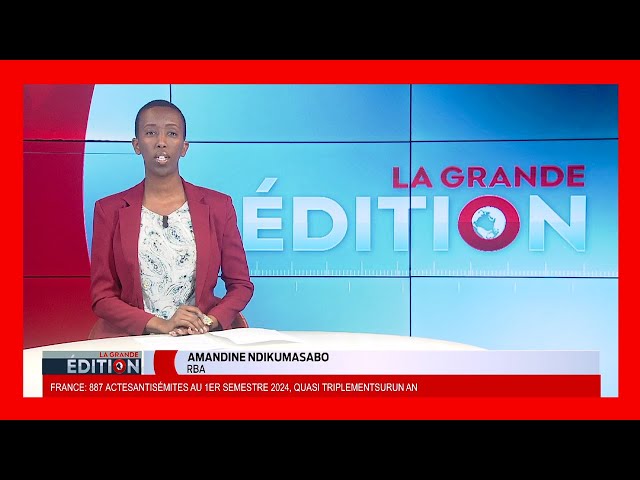 LA GRANDE EDITION: 09.08.2024