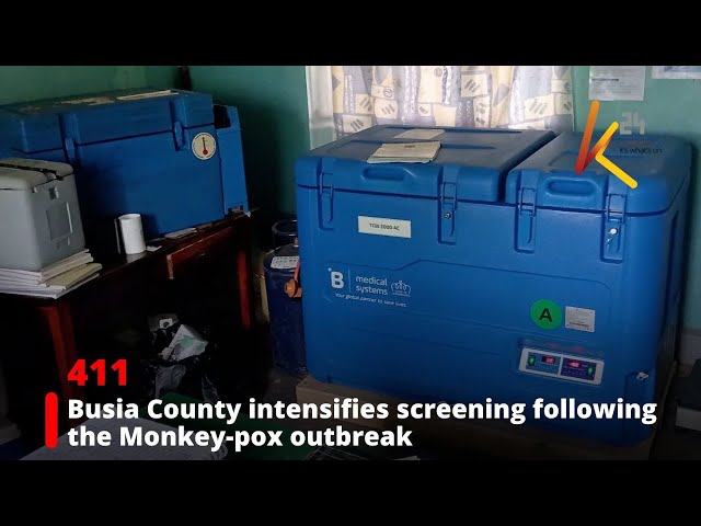 ⁣Busia County intensifies screening following the Monkey-pox outbreak