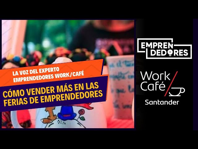 Experto da consejos para aprovechar de vender más en las ferias de emprendedores