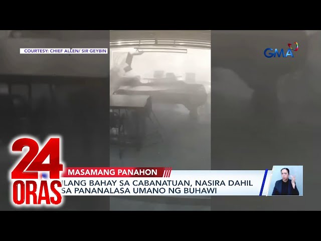 ⁣Ilang bahay sa Cabanatuan, nasira dahil sa pananalasa umano ng buhawi | 24 Oras