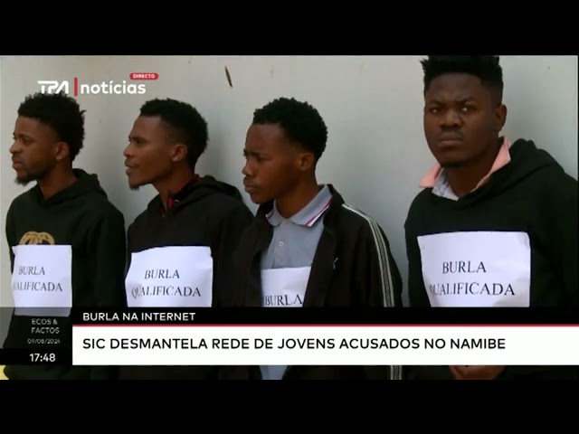 Burla na Internet -  SIC desmantela rede de jovens acusados no Namibe