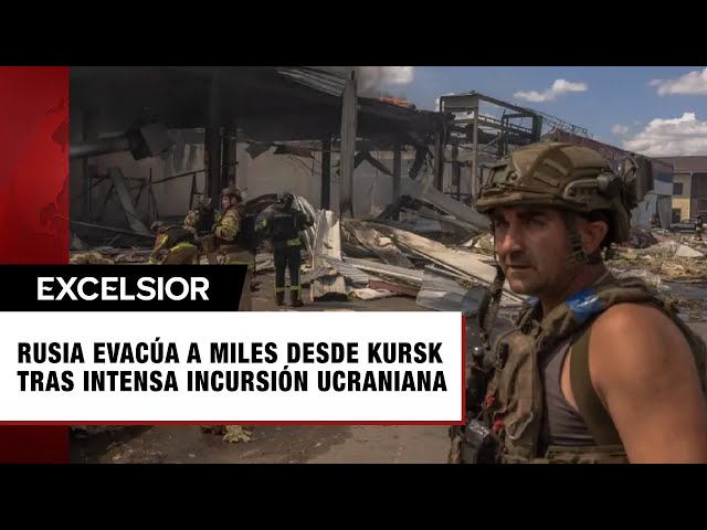 "La guerra ha llegado", dice Rusia a los primeros evacuados por ataques ucranianos