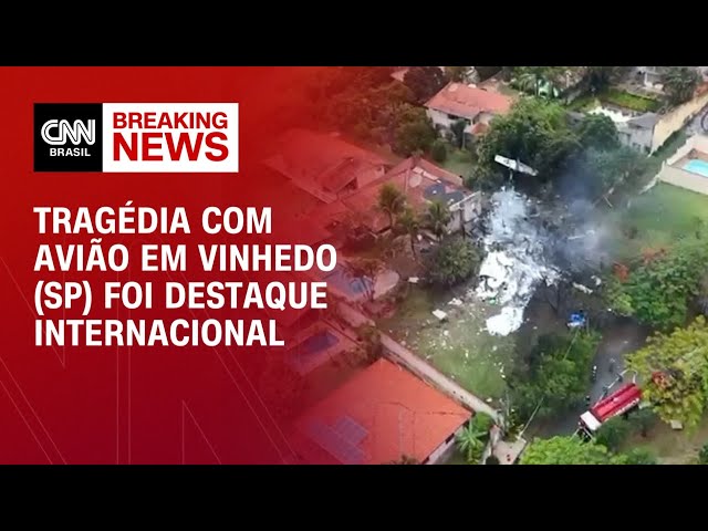 Tragédia com avião em Vinhedo (SP) foi destaque internacional | CNN Prime Time