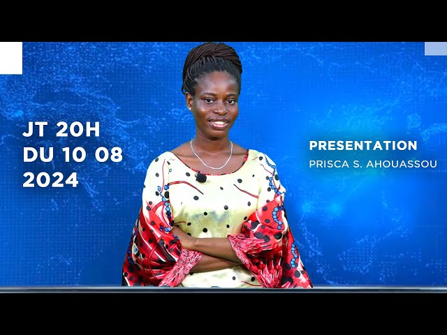 JT du Samedi 10 Août 2024 sur Prime News TV Bénin