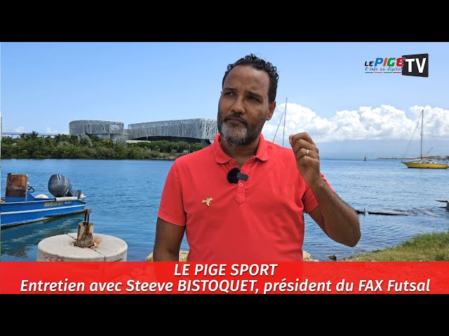 Entretien avec Steeve BISTOQUET, président du FAX Fustsal