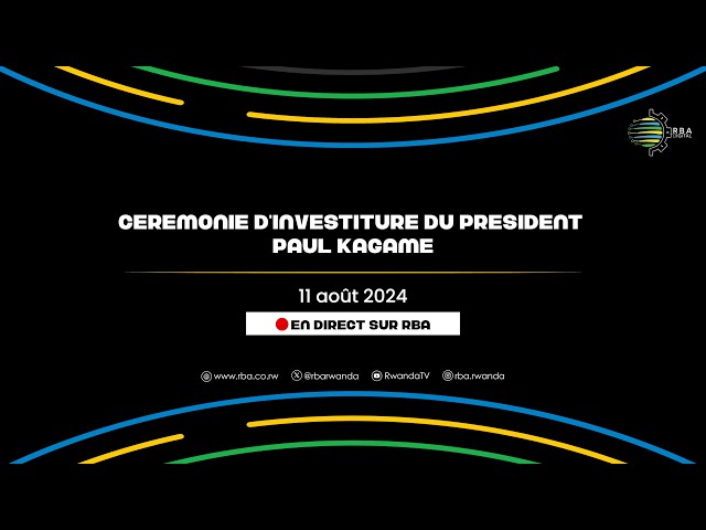 ⁣Cérémonie d'investiture du président Paul Kagame | 11 août 2024