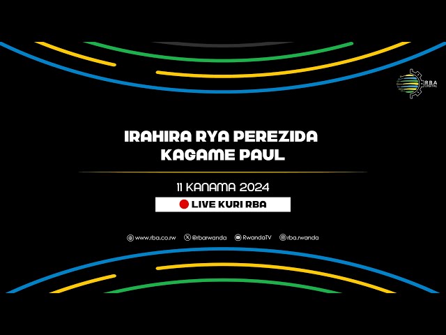 LIVE: Umuhango w'Irahira rya Perezida Kagame Paul | Tariki 11 Kanama 2024