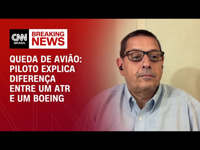 Queda de avião: piloto explica a diferença entre um ATR e um Boeing | AGORA CNN