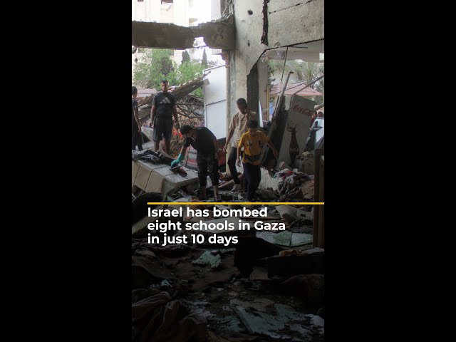 Israel has bombed eight schools in Gaza in just 10 days | AJ #shorts