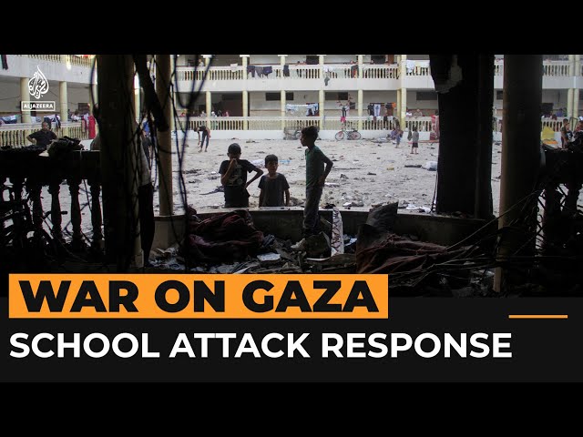 Gaza school attack renews calls for US to end support for Israel | Al Jazeera Newsfeed