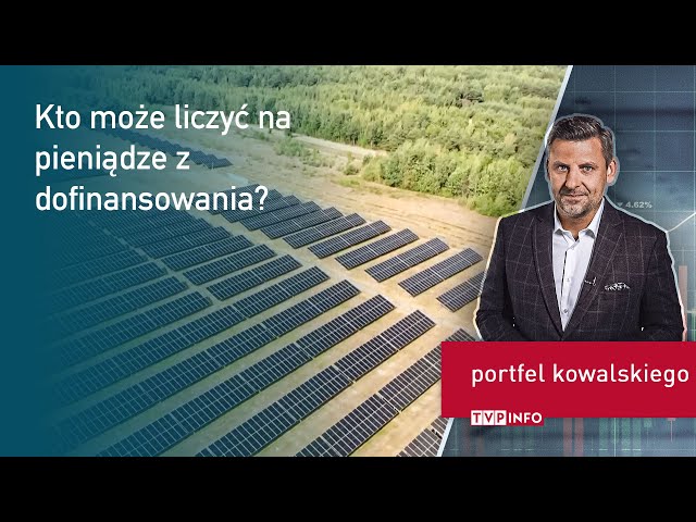 ⁣Kto może liczyć na pieniądze z dofinansowania? | PORTFEL KOWALSKIEGO