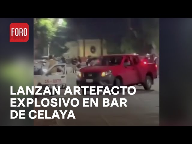 ⁣Explosión en bar de Celaya: Lanzan artefacto contra 'El Tapatío' - Las Noticias