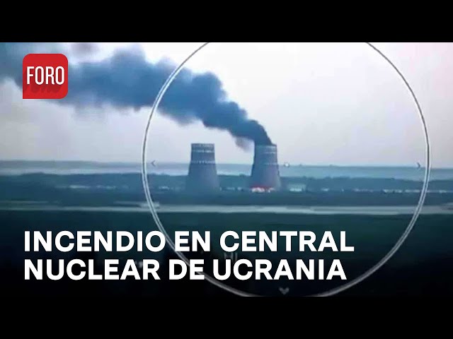 Incendio en torre de refrigeración de central nuclear de Zaporiyia, Ucrania - Las Noticias