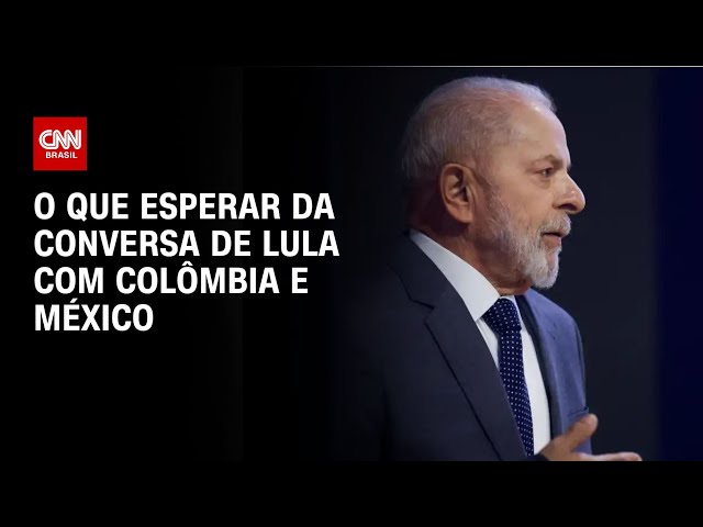 O que esperar da conversa de Lula com Colômbia e México | CNN PRIME TIME