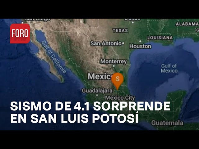 Sismo de magnitud 4.1 se registra en San Luis Potosí - Las Noticias