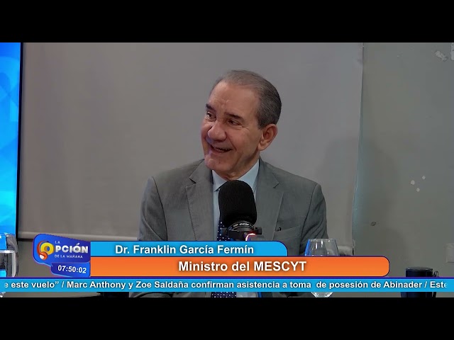 ⁣Dr. Franklin García Fermín Ministro del MESCYT | La Opción Radio