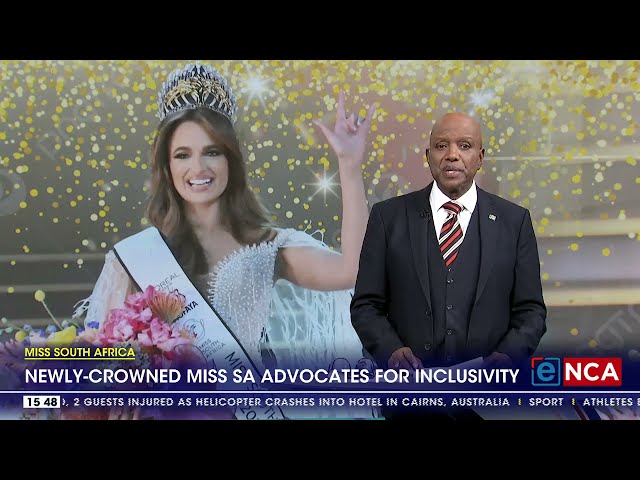 Newly crowned Miss SA vows to advocate for inclusivity