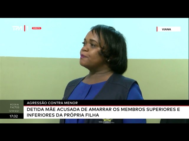 Agressão contra menor - Detida mãe acusada de amarrar os membros superiores e inferiores da própria